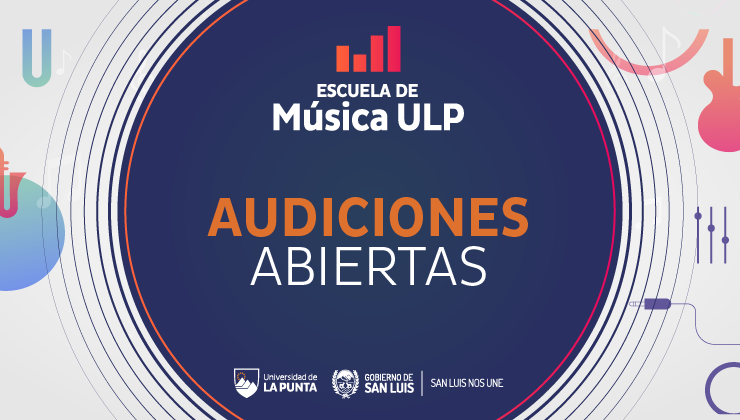 La Escuela de Música ULP convoca a artistas puntanos a formar parte de cinco ensambles musicales y un elenco de teatro