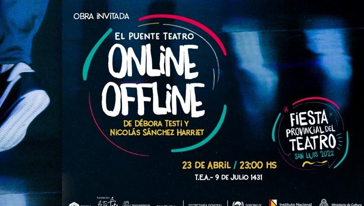 De Villa Mercedes, la obra invitada “On Line Off Line” se presenta este sábado en la Fiesta Provincial del Teatro