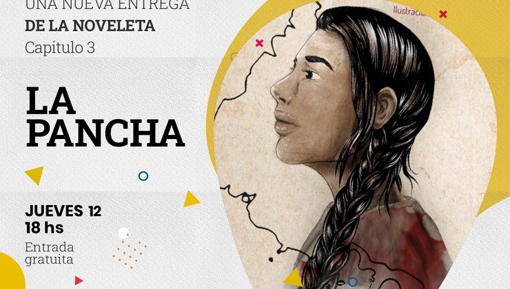 Este jueves se estrena el tercer capítulo del libro audiovisual “La Pancha”