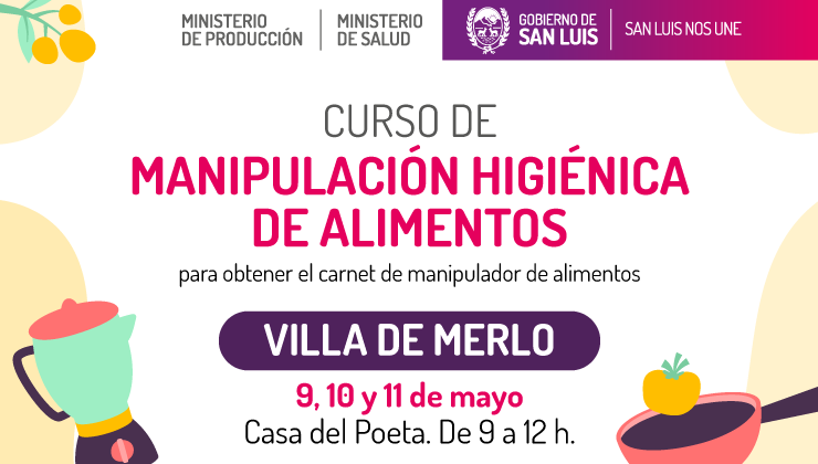 Productores de Villa de Merlo podrán participar del curso de manipulación segura de alimentos