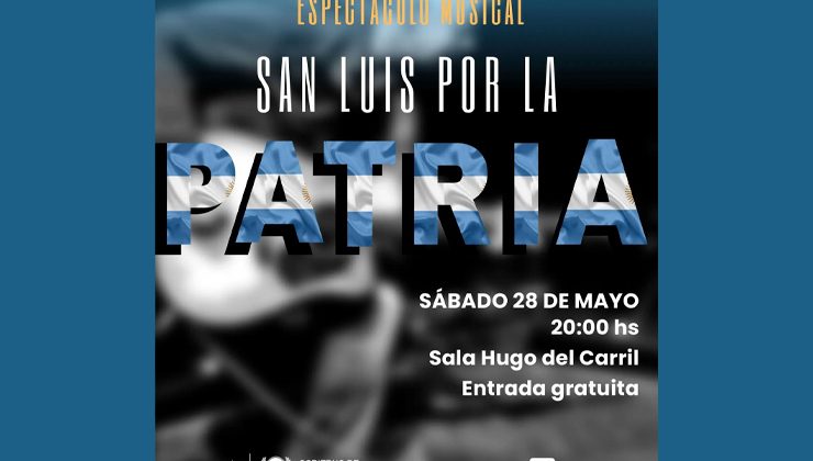 El Centro Cultural Puente Blanco presenta el espectáculo musical “San Luis por la Patria”