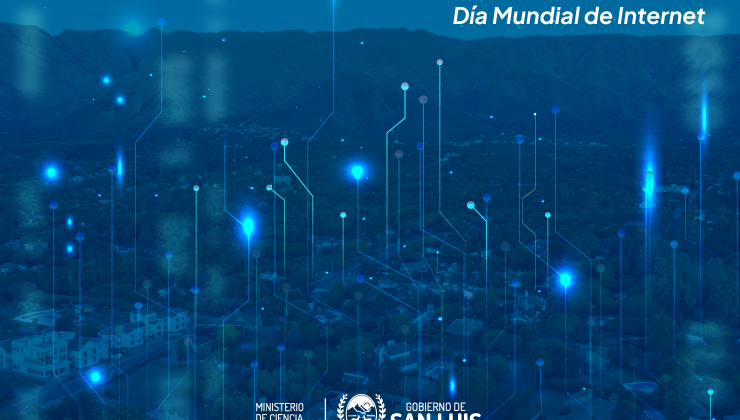 En el Día Mundial de Internet, San Luis reafirma su política de inclusión digital