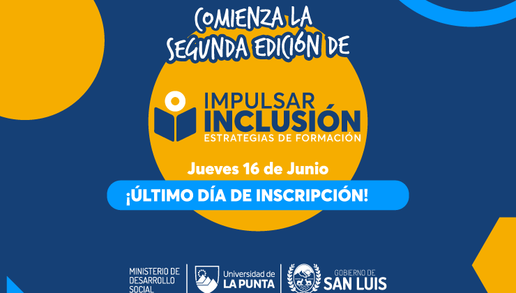 Últimos días de inscripciones para Impulsar Inclusión