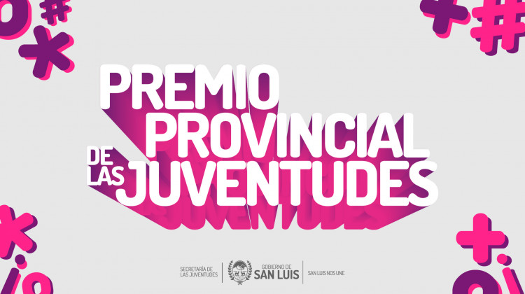 Premio Provincial de las Juventudes: para reconocer iniciativas comprometidas con el entorno