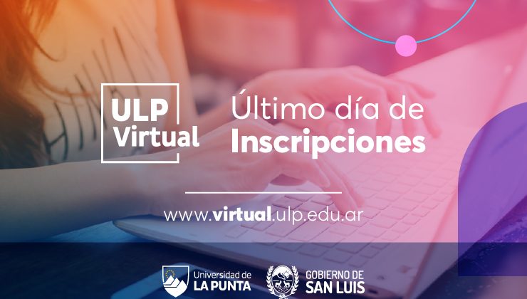 Este viernes cierran las inscripciones para estudiar en la ULP Virtual 