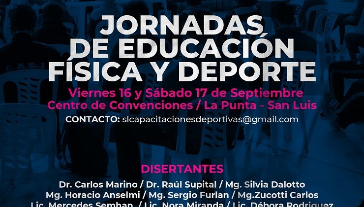 San Luis realizará las Jornadas de Educación Física y Deportes con la presencia de reconocidos disertantes