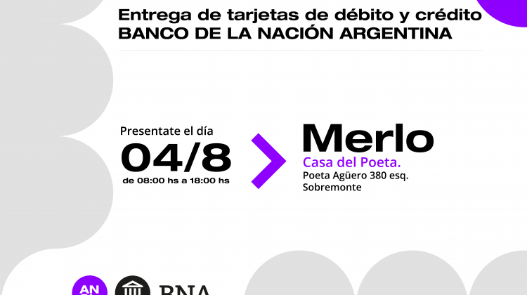 Este jueves los agentes públicos de Merlo podrán retirar las tarjetas del Banco Nación