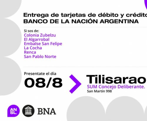 Se entregan tarjetas de débito y crédito del Banco Nación en Tilisarao y San Martín