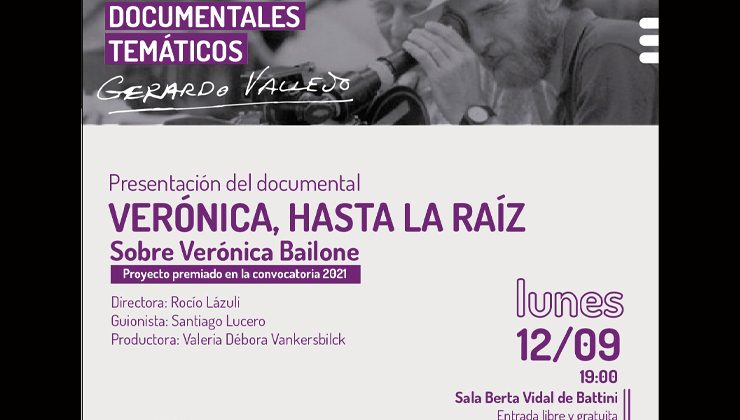 El documental “Verónica desde la raíz” será presentado en el Puente Blanco