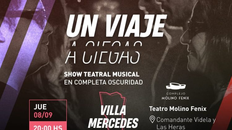 La obra “Un Viaje a Ciegas” llega al teatro del Complejo Molino Fénix