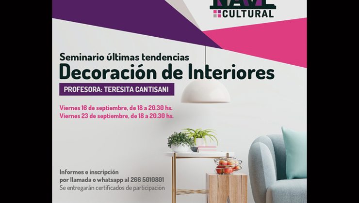 La Nave Cultural brindará un seminario de decoración de interiores