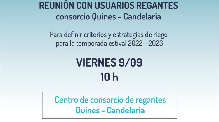 Convocan a reunión a los usuarios regantes de Quines – Candelaria y del Dique San Felipe