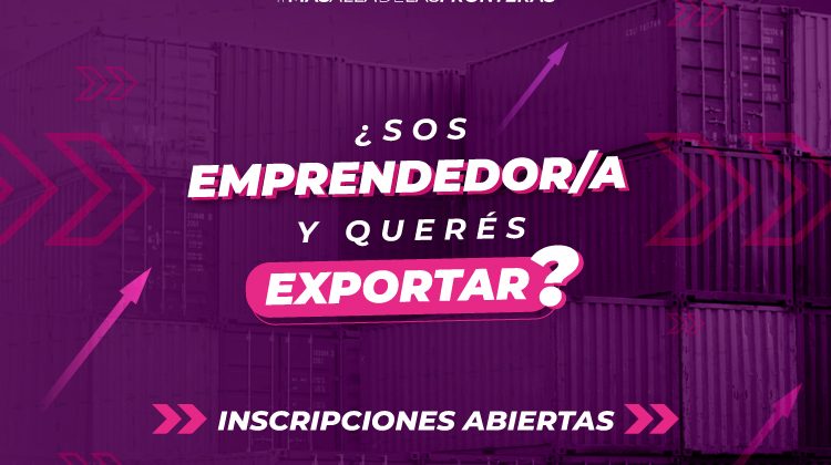 Inscripciones abiertas a la tercera edición del Programa Desafío Exportador