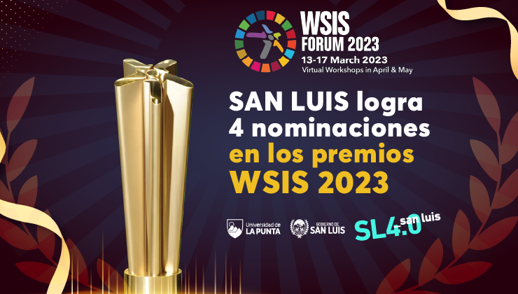 San Luis nuevamente es distinguido con cuatro nominaciones a los premios WSIS