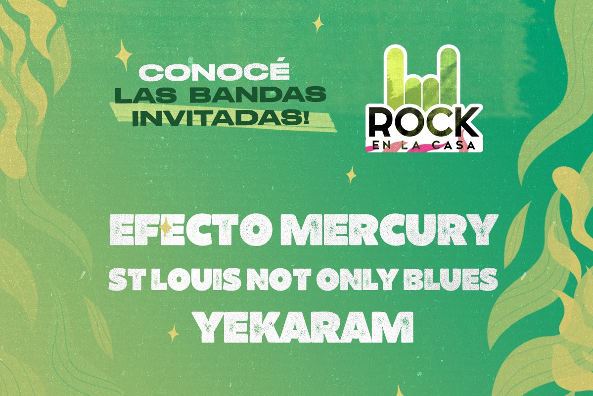 Rock en la Casa: Efecto Mercury, Yekaram y St. Louis Not Only Blues, las bandas provinciales invitadas