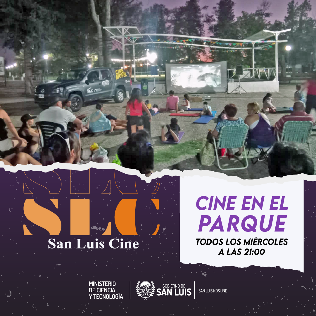 San Luis Cine: volvieron los ciclos de películas al aire libre