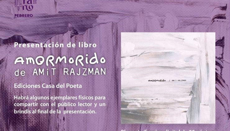 El poeta Amit Rajzman presenta su fanzine digital “Amormorido” en la Casa del Poeta