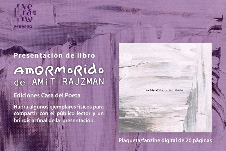 El poeta Amit Rajzman presenta su fanzine digital “Amormorido” en la Casa del Poeta