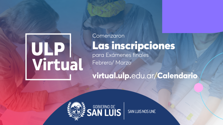 Abren las inscripciones para los exámenes finales de ULP Virtual