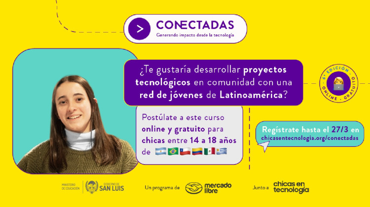 “Chicas en Tecnología” lanza la 6° edición de “Conectadas”