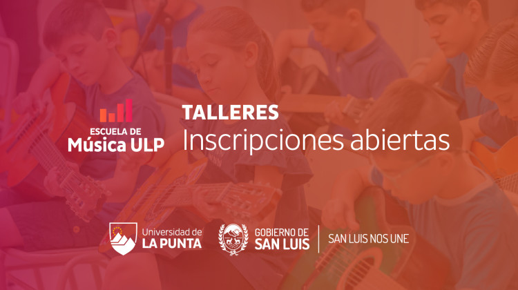 La Escuela de Música de la ULP abre sus inscripciones