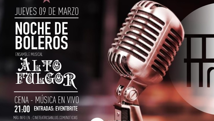 Llega una noche de boleros en el Cine Teatro San Luis