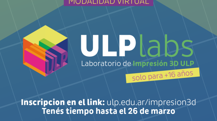 Vuelven los cursos de Impresión 3D a la ULP