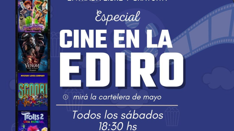 EDIRO confirmó la grilla de películas para el mes de mayo