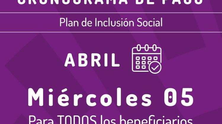 Este miércoles cobrarán los beneficiarios de Inclusión Social