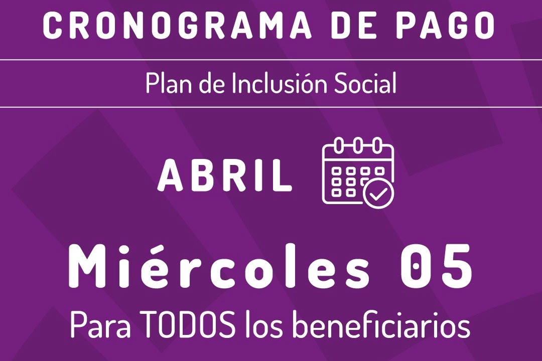 Este miércoles cobrarán los beneficiarios de Inclusión Social