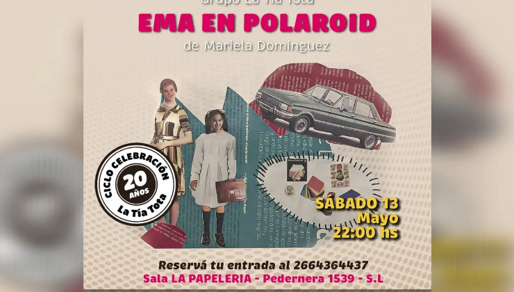 “Ema en polaroid” cerrará el ciclo por la celebración de los 20 años de “La Tía Tota”