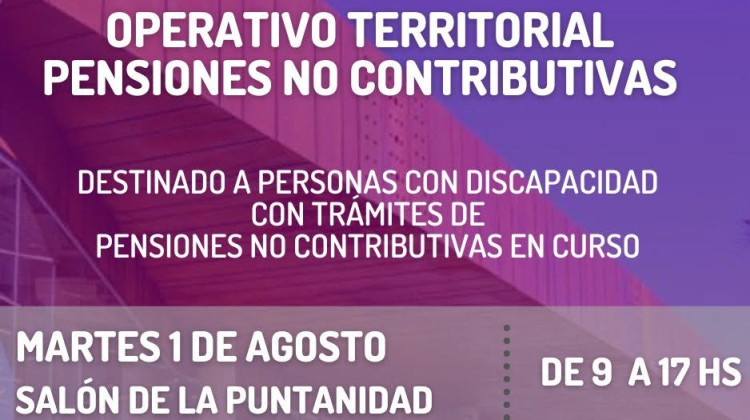 Realizarán un operativo territorial de pensiones no contributivas para personas con discapacidad