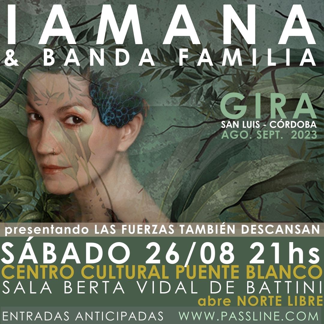 Iamana & Banda Familia presenta su disco en el Puente Blanco
