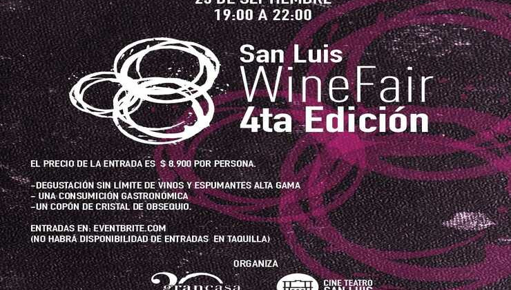 El Cine Teatro vivirá la cuarta edición de la “San Luis Wine Fair”