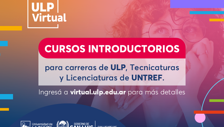 Comenzaron los Cursos Introductorios de las carreras de ULP Virtual