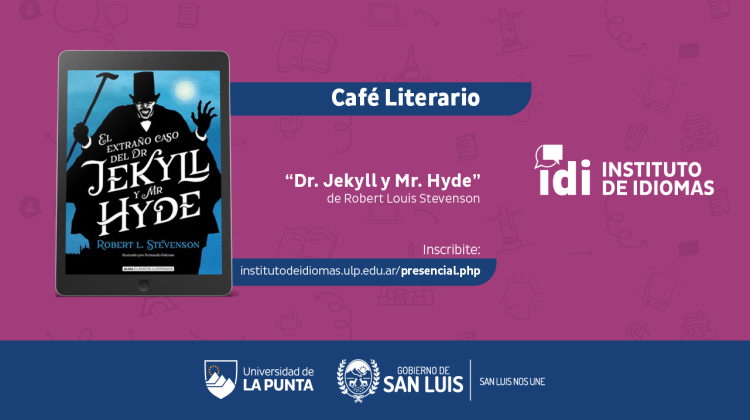 El IDI presenta “Dr. Jekyll y Mr. Hyde” en un nuevo Café Literario.