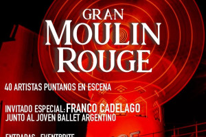 Llega la 1ª producción artística del Cine Teatro con “Gran Moulin Rouge”