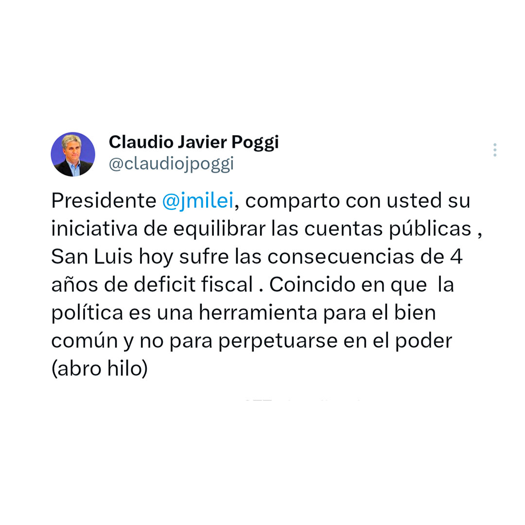 Poggi respaldó al presidente Milei en avanzar en acuerdos federales: “San Luis hoy sufre las consecuencias de 4 años de déficit fiscal”