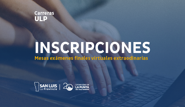 La ULP abre un turno extraordinario de mesas de exámenes finales para alumnos de sus tecnicaturas