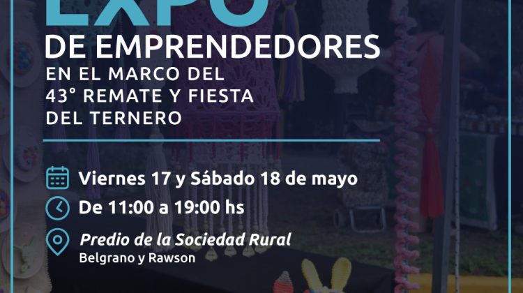 Se viene la Expo de Emprendedores en el 43° Remate y Fiesta del Ternero