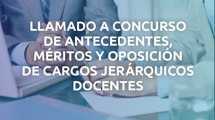 Quedó conformado el Jurado de Oposición y Apelación del Concurso de Cargos Jerárquicos