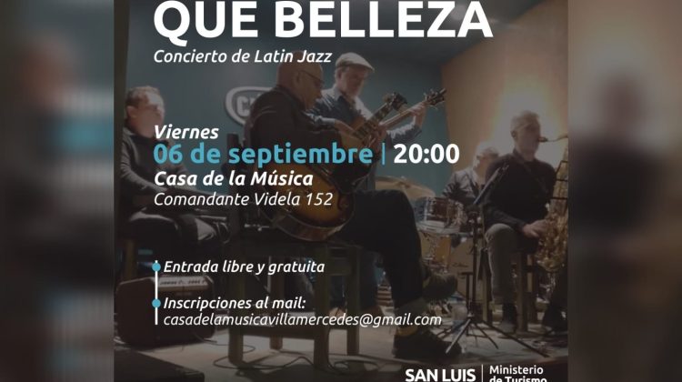 ‘Qué belleza’ dará un show de Latin Jazz en la Casa de la Música