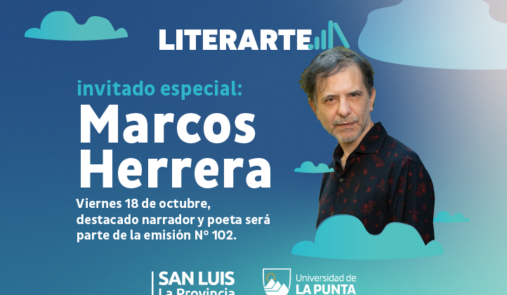 El ciclo ‘Literarte’ contará con un invitado especial: Marcos Herrera