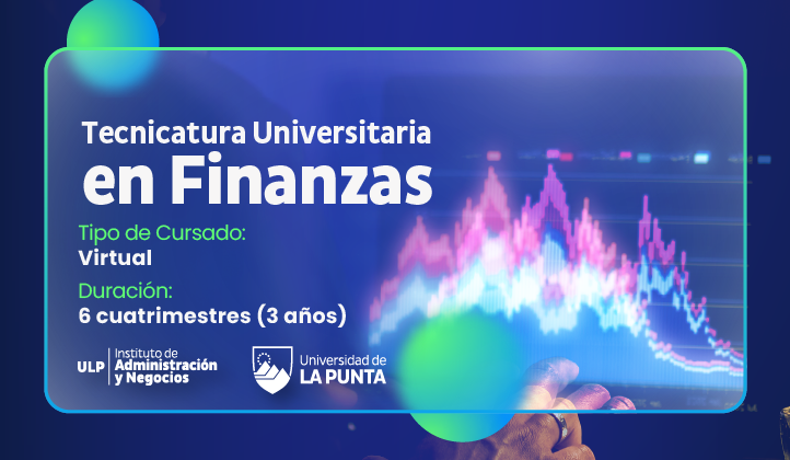 La ULP lanza la Tecnicatura Universitaria en Finanzas