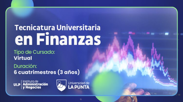 La ULP lanza la Tecnicatura Universitaria en Finanzas