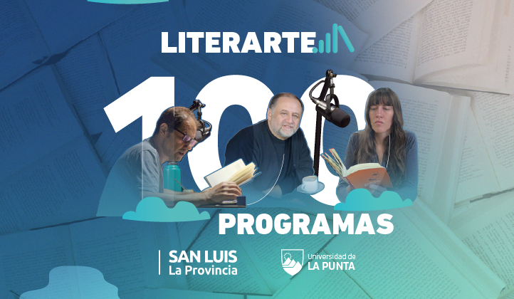 El ciclo ‘Literarte’ cumple 100 emisiones  