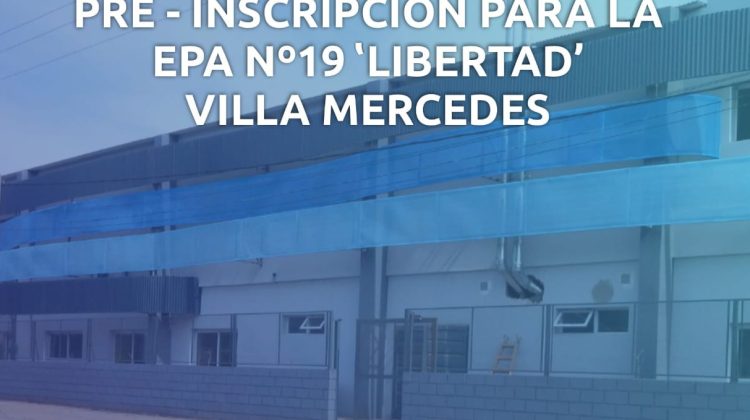 Ya están abiertas las preinscripciones para la nueva escuela de Villa Mercedes