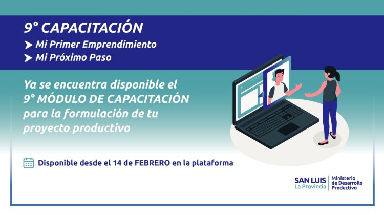 Está disponible el 9° módulo para participantes de ‘Mi Primer Emprendimiento’ y ‘Mi Próximo Paso’ 