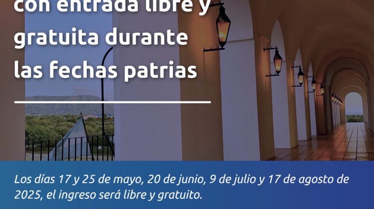 El Cabildo y la Casa de Tucumán tendrán entrada libre y gratuita durante las fechas patrias