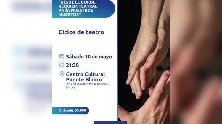 La obra ‘Desde el borde’ subirá a escena en el Centro Cultural Puente Blanco